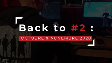 Back to #2 : Octobre & Novembre 2020